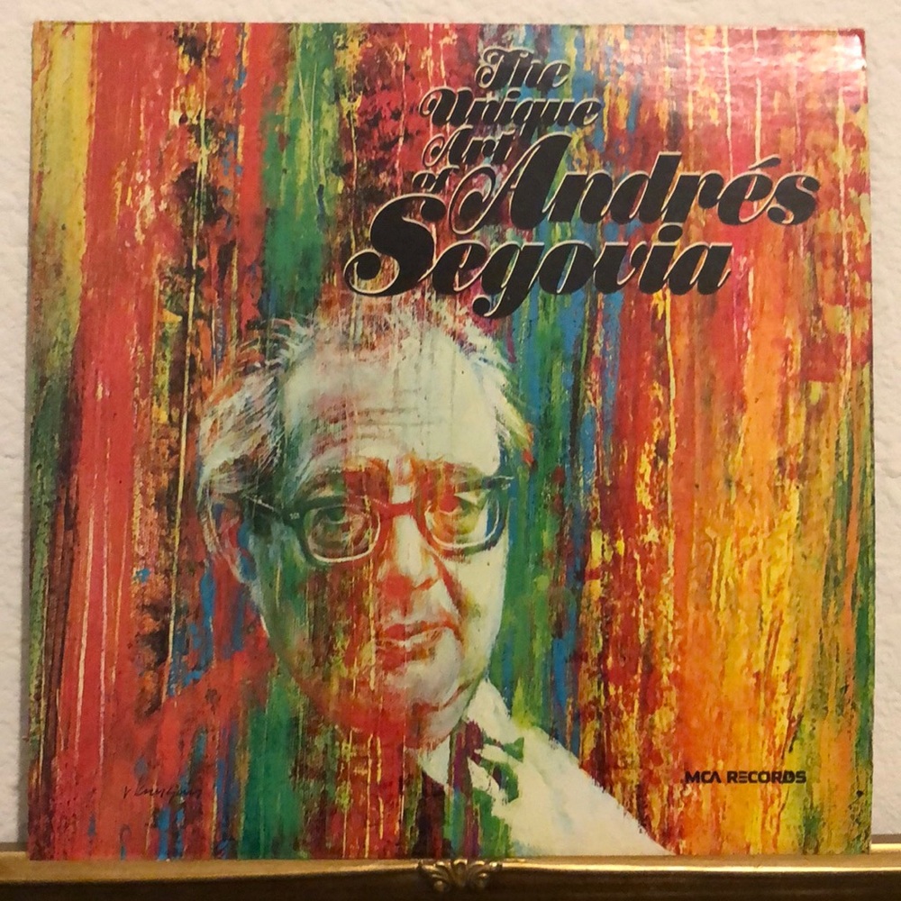 Andres Segovia ...The Unique Art of... Vinyl Lp